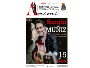 Teatro Festival Ferrandina - A Mimì presenta Sergio Muniz in “Tra le mie onde”