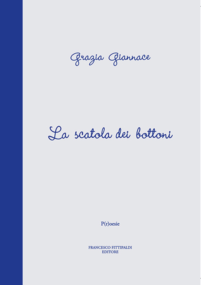 “La Scatola dei Bottoni”, l’ultima fatica letteraria di Grazia Giannace