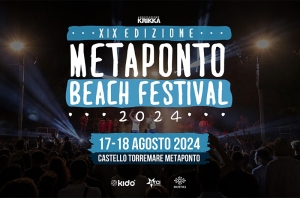 Via alla XIX edizione del Metaponto Beach Festival 2024