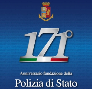 171° Anniversario della fondazione della Polizia di Stato